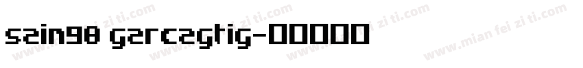 Sain98 GarcagTig字体转换
